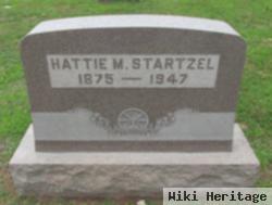 Hattie M Startzel