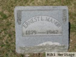 Ernest L. Manor