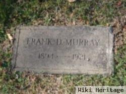 Frank D Murray