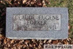 Claude Eugene Forker