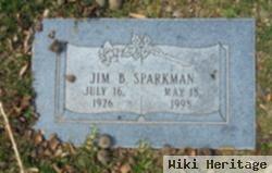 Jim B Sparkman