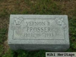 Vernon R Prosser