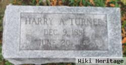 Harry A. Turner