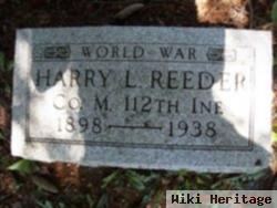 Harry L Reeder