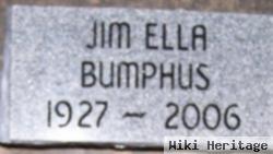 Jim Ella Bumphus