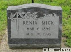 Renia Mick