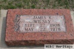 James K Wilsey