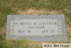 Florence M Slaughter Whigham