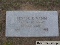 Lester E Vann