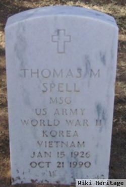 Thomas M Spell