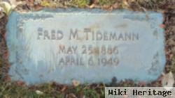 Fred M. Tidemann