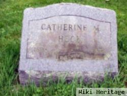 Catherine M Heck