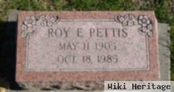 Roy E Pettis