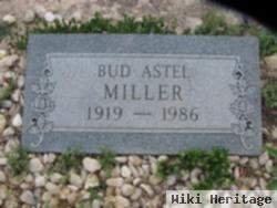 Bud Astel Miller