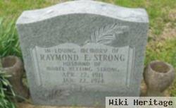 Raymond E Strong