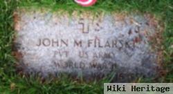 John M Filarski