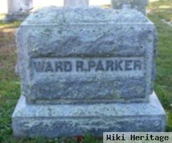 Ward R. Parker