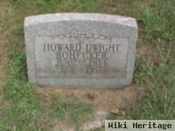 Howard Dwight Bohecker