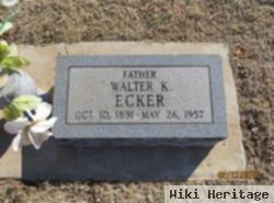 Walter K. Ecker