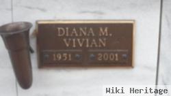 Diana M Vivian