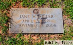 Jane M. Miller