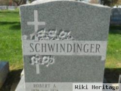 Robert A. Schwindinger