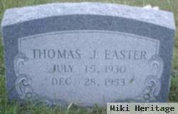 Thomas J Easter