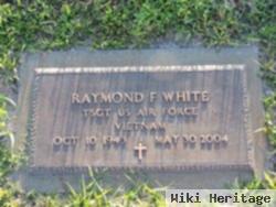 Raymond F "ray" White, Sr