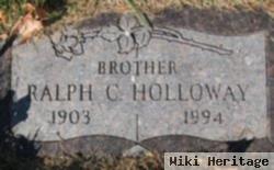 Ralph C. Holloway