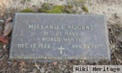 Millard L Rogers