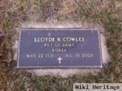 Lloyde R Cowles