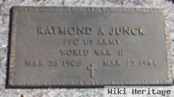 Raymond A. Junck