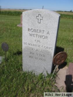 Robert A. Wethor