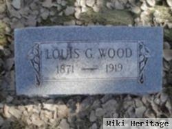 Louis G Wood
