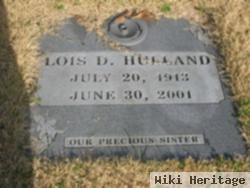 Lois D. Hulland