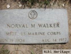 Norval M. Walker