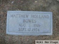 Matthew Holland Bowes