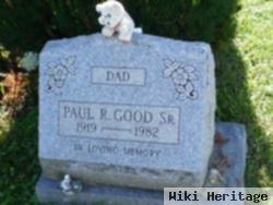 Paul R Good, Sr