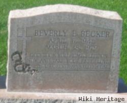 Beverly E Becker