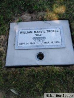 William Manvil "bill" Troxel