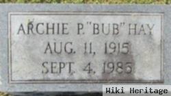 Archie Paul "bub" Hay