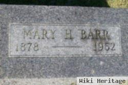 Mary H. Barr