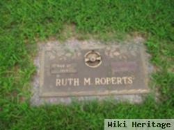 Ruth M. Roberts