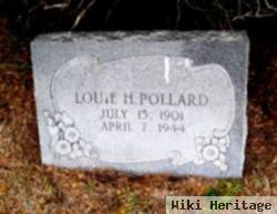 Louis Henry "louie" Pollard