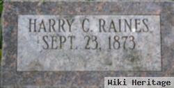 Harry C Raines