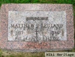 Matthew P. Reuland