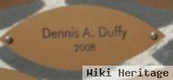 Dennis A Duffy