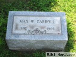 Max W Carroll