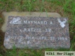Maynard A. Ratzel, Sr
