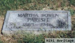 Martha Bowen Parish